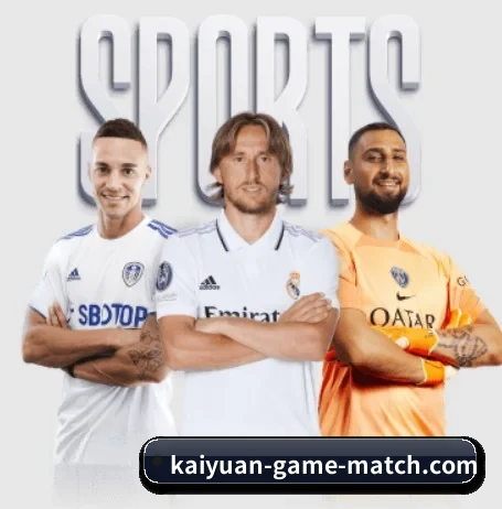 kaiyuan-game-match.com五大内容板块,覆盖赛事直播与实时比分